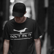 JOAN SEED Men’s fashion Don't Fix It Men's Essential Fit Crew Neck T-Shirt